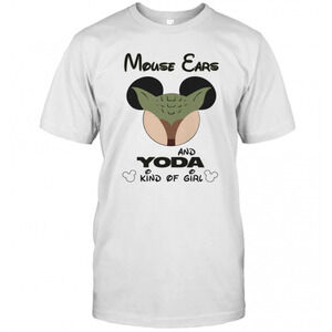 Mouse Ears And Yoda Kind Of Girl T-Shirt